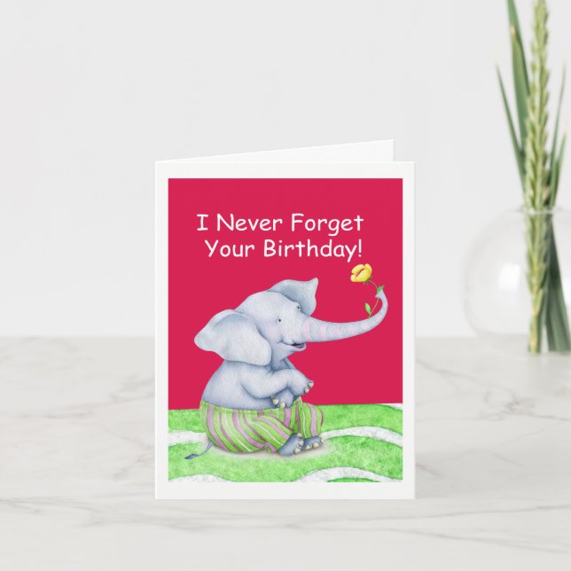 Tarjeta Cute Elephant nunca olvida tu cumpleaños (Anverso)