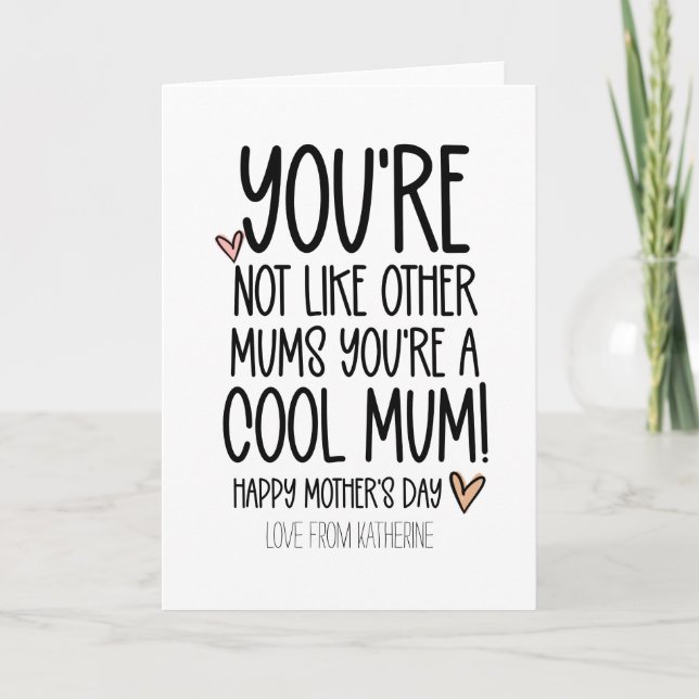 Tarjeta Cute eres un Día de la Madre gracioso de Guay Mamá (Anverso)