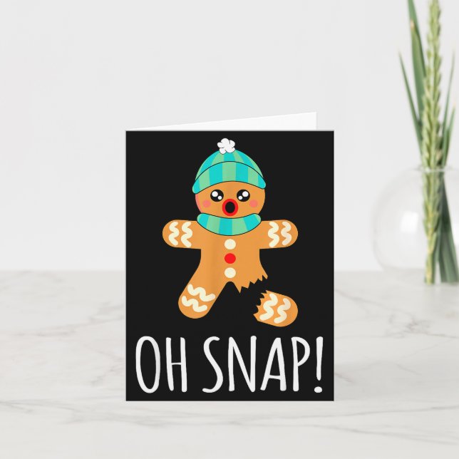 Tarjeta Cute Gingerbread Man Funny Christmas Oh Snap  (Anverso)