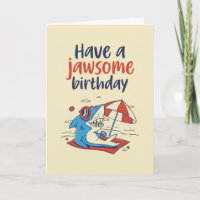 Cute Guay Shark Pun Funny Jawsome Cumpleaños