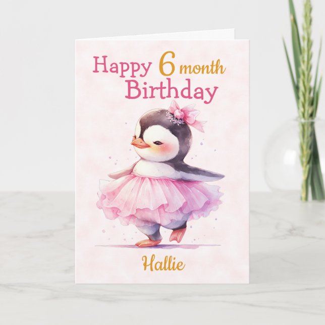 Tarjeta Cute Happy 6 meses cumpleaños Penguin Ballerina (Anverso)