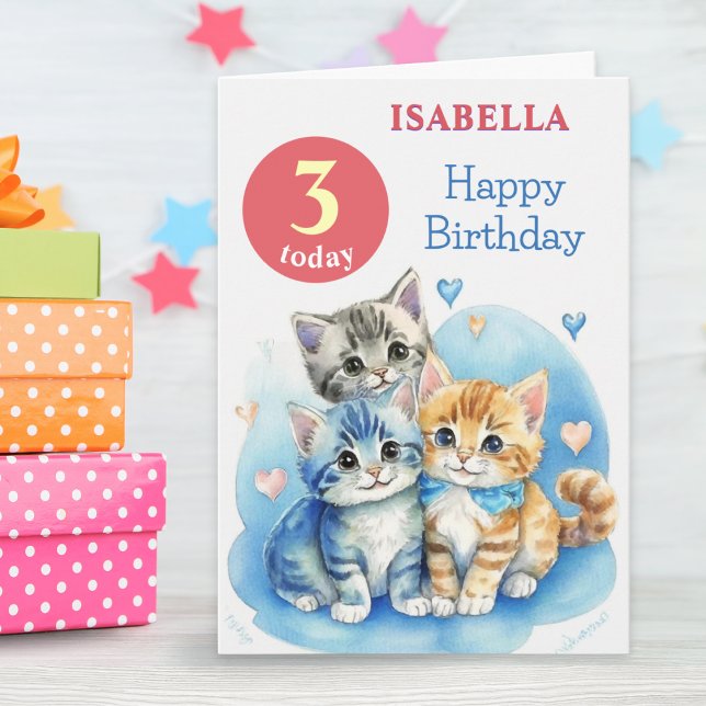 Tarjeta Cute Kittens Nombre Personalizado Edad Niños Feliz (A personalized card for a 3rd birthday, with '3 today' and cute kittens in a watercolor style)