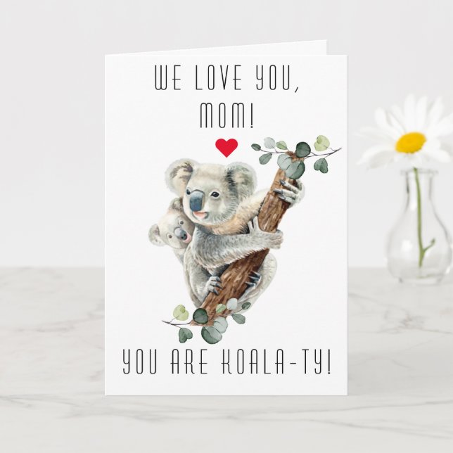 Tarjeta Cute Koala Con Bebé Eres Día de la Madre Koala-Ty (Planta pequeña)
