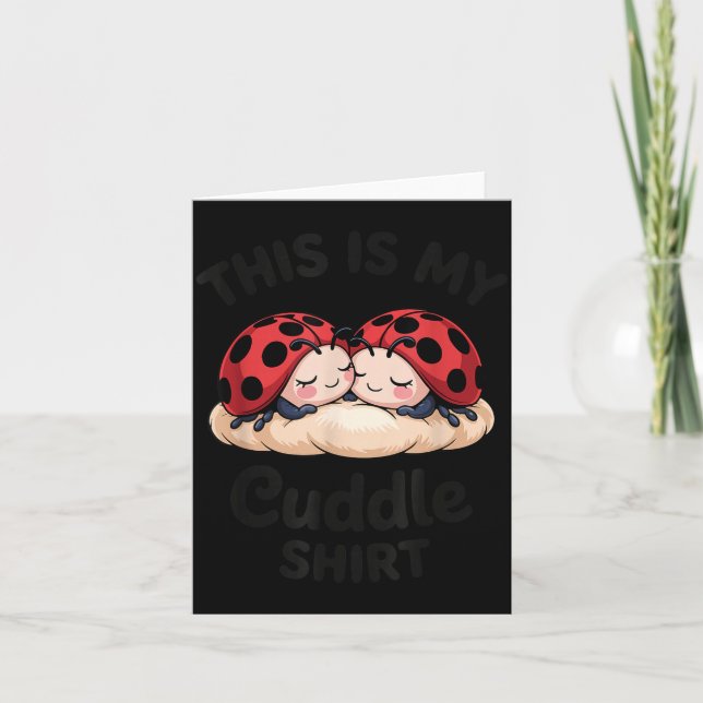 Tarjeta Cute Ladybug Couple This Is My Cuddle  (Anverso)
