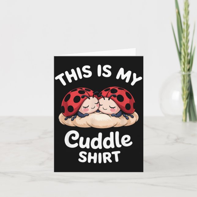 Tarjeta Cute Ladybug Couple This Is My Cuddle  (Anverso)