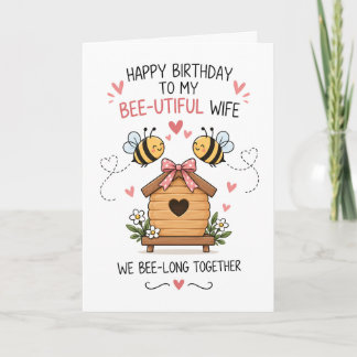 Tarjeta Cute Love Pun - Esposa Bee-utiful Divertida Tarjet