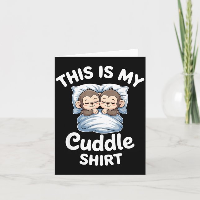 Tarjeta Cute Monkey Sleep Couple This Is My Cuddle  (Anverso)
