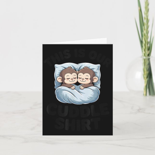 Tarjeta Cute Monkeys Snuggle This Is Our Cuddle  (Anverso)