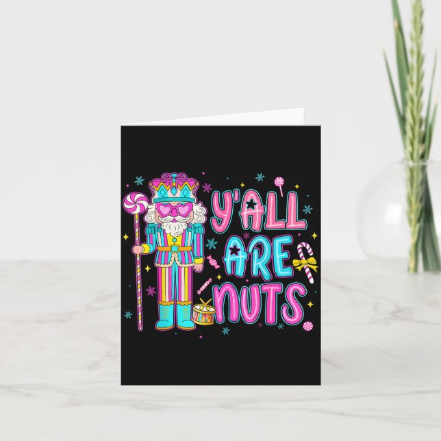 Tarjeta Cute Nutcracker Family Xmas Pajamas Y'all Are Nuts (Anverso)