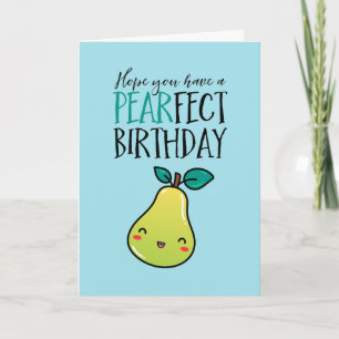Tarjeta Cute Pear Fruit Pun Funny Pearfect Cumpleaños