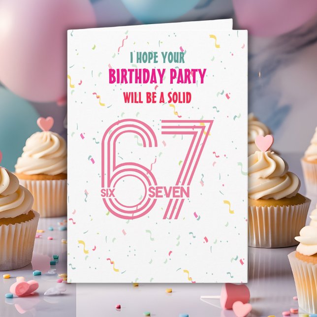 Tarjeta Cute Pink Six Seven 6 7 Coloful Confetti Birthday (Subido por el creador)