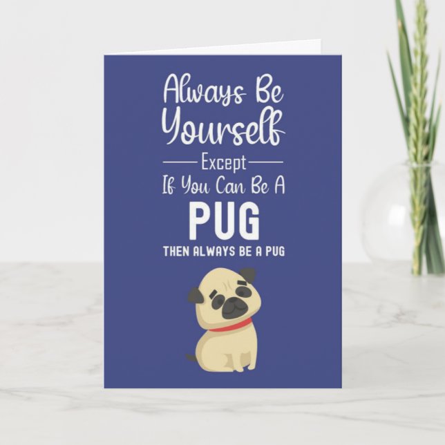 Tarjeta Cute Pug Cards Dog Funny Humor Pet Animal Puppy (Anverso)