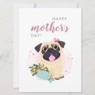 Tarjeta Cute Pug Happy Mother's Day card