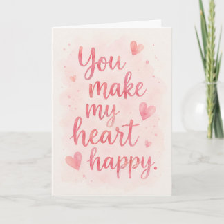 Tarjeta Cute Romance Haces Feliz a Mi Corazón Saludo 