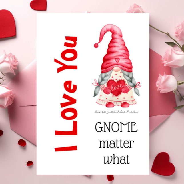 Tarjeta Cute te te amo Chica Gnome Importa Lo Que Valentin (Subido por el creador)