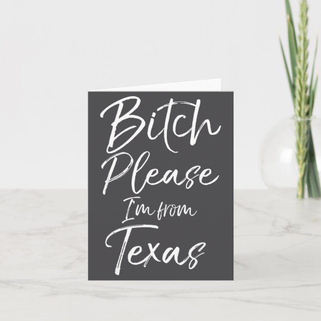 Tarjeta Cute Texan Gift Funny Quote Please I'm From Texas  (Anverso)