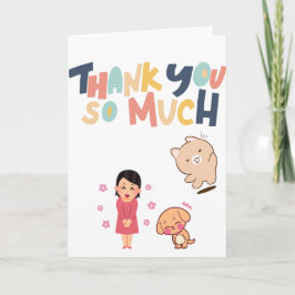Tarjeta Cute thank you so much Card