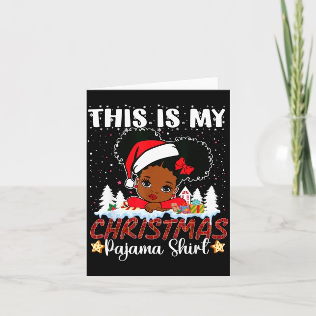 Tarjeta Cute This Is My Christmas Pajama Black African Ame (Anverso)