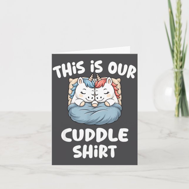 Tarjeta Cute Unicorn Couple This Is Our Cuddle  (Anverso)