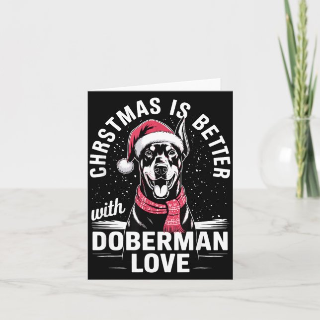 Tarjeta Cute Xmas Christmas Is Better With Doberman Nscher (Anverso)