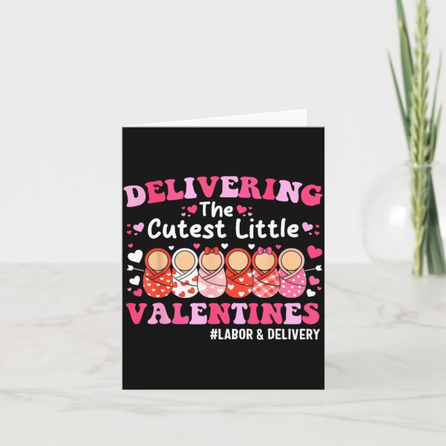 Tarjeta Cutest Little Valentines Labor &amp; Delivery Vale (Anverso)