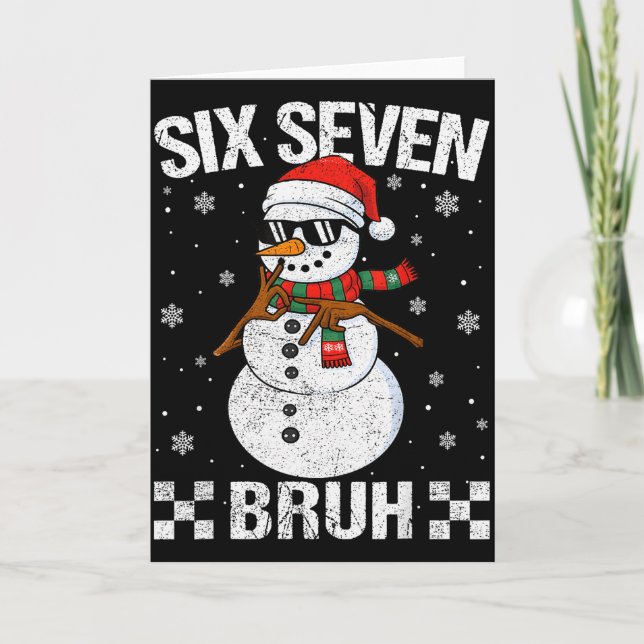 Tarjeta Dabbing Santa Snowman 6 7 Meme Christmas Six Seven (Anverso)