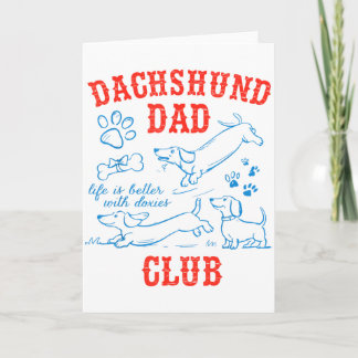 Tarjeta Dachshund Dad Club La vida es mejor con Doxies Pad