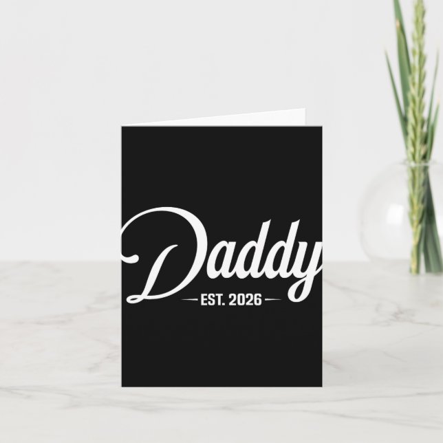 Tarjeta Dad Est. 2026 Expect Baby 2026, Father 2026 New Da (Anverso)