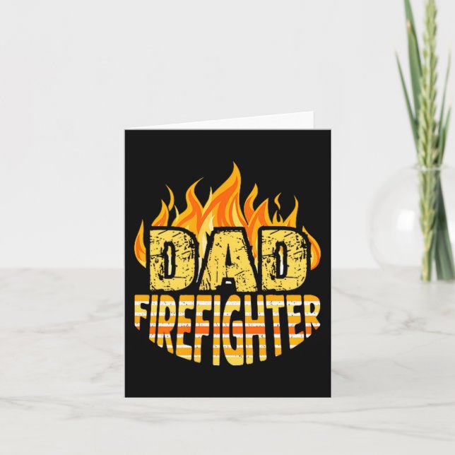 Tarjeta Dad Firefighter Fireman Gift Proud Firefighter Quo (Anverso)