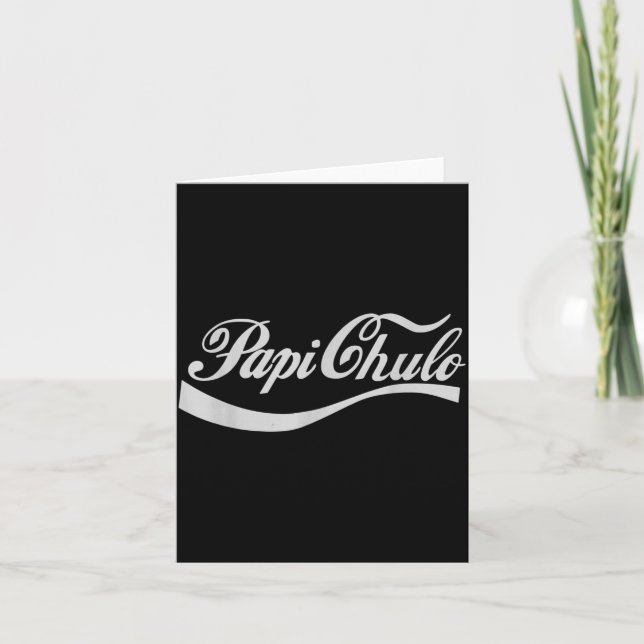 Tarjeta Dad Gift Father's Day Pa Chulo Mexican  (Anverso)