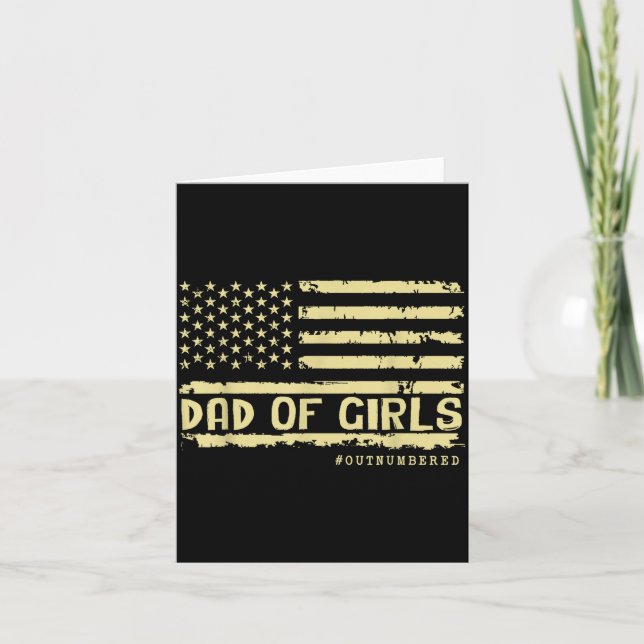 Tarjeta Dad Of Girls Outnumbered Us Flag Father's Day Daug (Anverso)