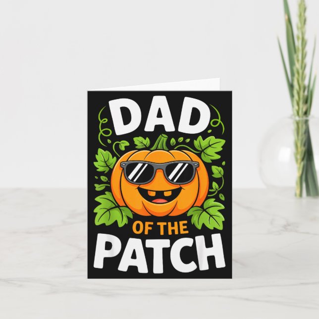 Tarjeta Dad Of The Patch Shirt Halloween Men Daddy Pumpkin (Anverso)