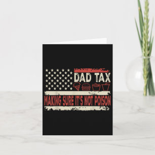 Tarjeta Dad Tax Asegurándose de que no sea veneno Divertid