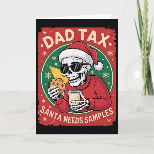 Tarjeta Dad Tax Santa Needs Sample Skeleton Cookie Milk Fu (Anverso)