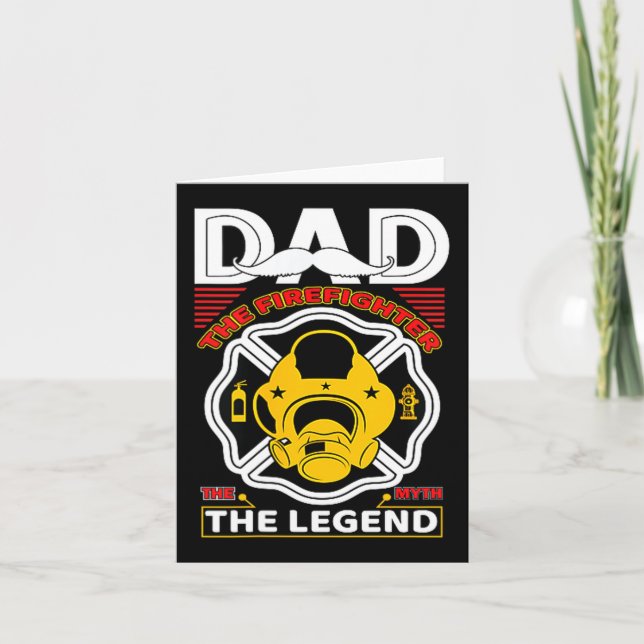 Tarjeta Dad The Myth Legend Fireman Gift Proud Firefighter (Anverso)