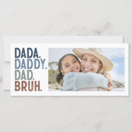 tarjeta DADA DADDY DAD BRUH FOTO DEL DÍA DEL PADRE