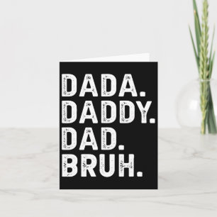 Tarjeta Dada Daddy Dad Bruh Regalos a los hombres Dia a lo