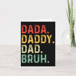 Tarjeta Dada Daddy Dad Bruh Regalos a los hombres Dia a lo