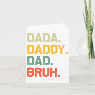 Tarjeta Dada Daddy Dad Bruh Regalos a los hombres Funny Vi