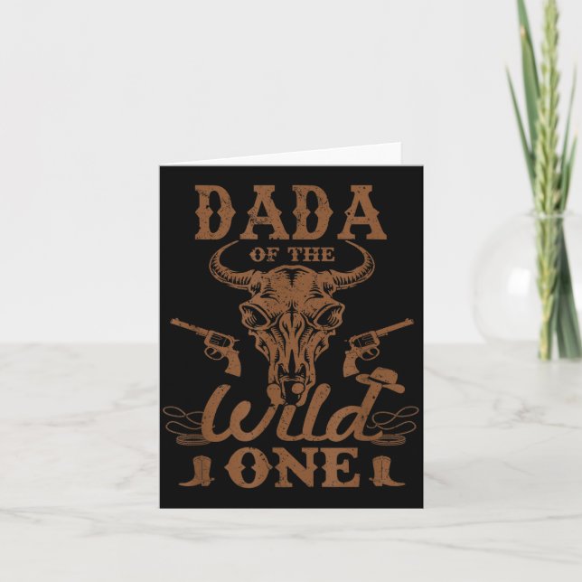 Tarjeta Dada Of The Wild One Cowboy Western Rodeo Party Ma (Anverso)