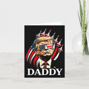 Tarjeta Daddy Trump Funny - Daddy Trump