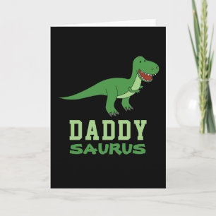 Tarjeta Daddysaurus Dinosaur T-Rex Dino Dad Day