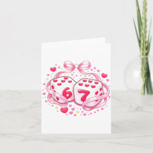 Tarjeta Dados divertidos de San Valentín 6 7 Preppy 67 Sei