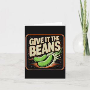 Tarjeta Dale a los frijoles motivación energética -- 