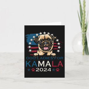Tarjeta Damas De Kamala Harris 2024 Pug Dog America