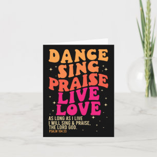 Tarjeta Dance Sing Elogio Amor Vivo Señor Dios Salmo Baile