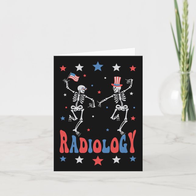 Tarjeta Dancing Skeleton Radiology X-ray Tech Patriotic 4t (Anverso)