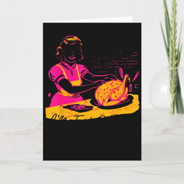 Tarjeta Dantess Fashion Vnw88 Sure I'll Just Cook For All  (Anverso)