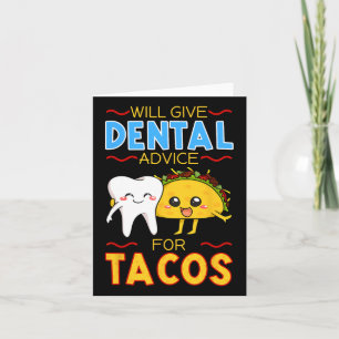 Tarjeta Dará Asesoramiento Dental A Tacos Dentist Cinco De