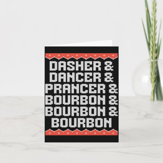 Tarjeta Dasher Dancer Prancer And Bourbon Christmas Holida (Anverso)